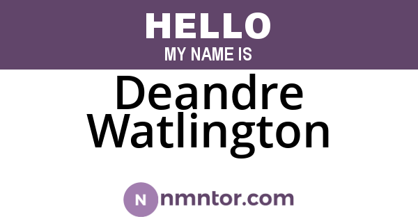 Deandre Watlington