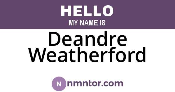 Deandre Weatherford
