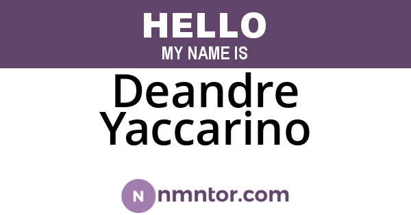 Deandre Yaccarino
