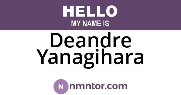 Deandre Yanagihara