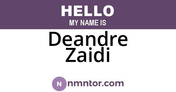 Deandre Zaidi