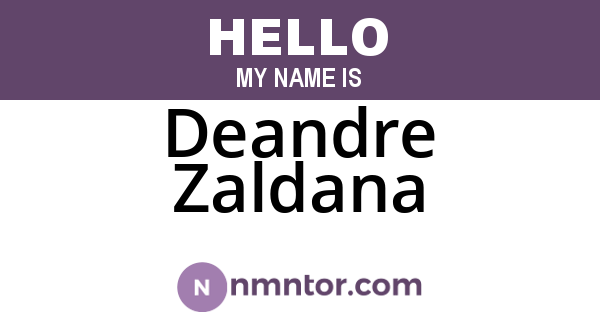 Deandre Zaldana