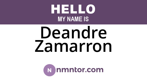 Deandre Zamarron