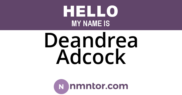 Deandrea Adcock