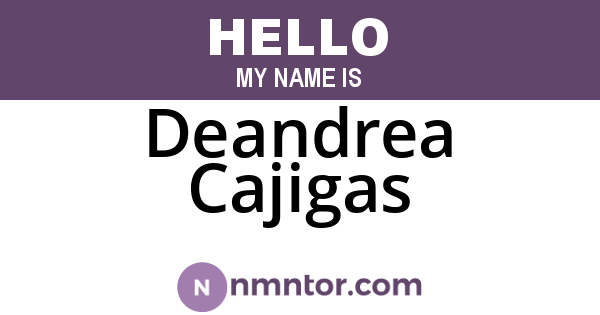 Deandrea Cajigas