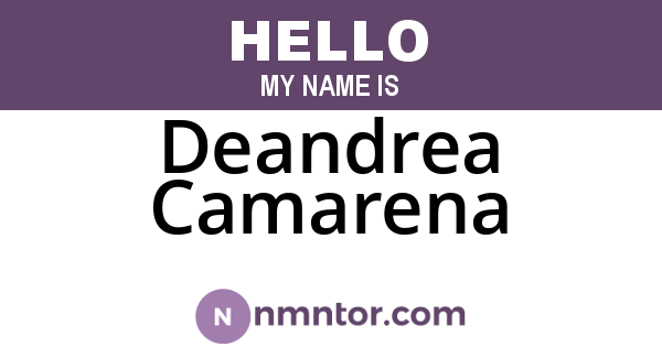 Deandrea Camarena