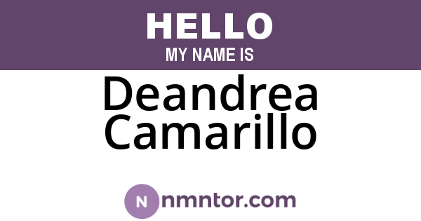 Deandrea Camarillo