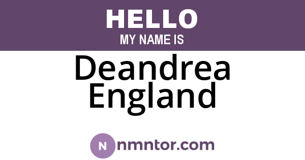 Deandrea England