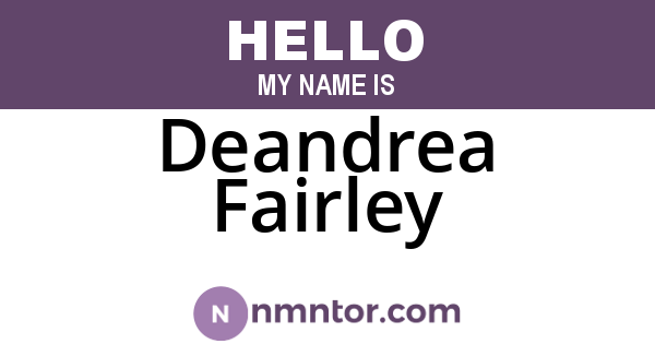 Deandrea Fairley