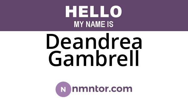 Deandrea Gambrell