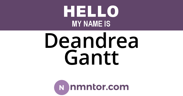 Deandrea Gantt