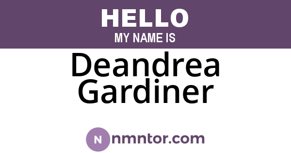 Deandrea Gardiner