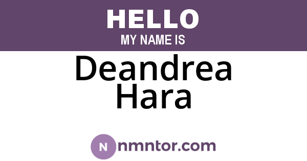 Deandrea Hara