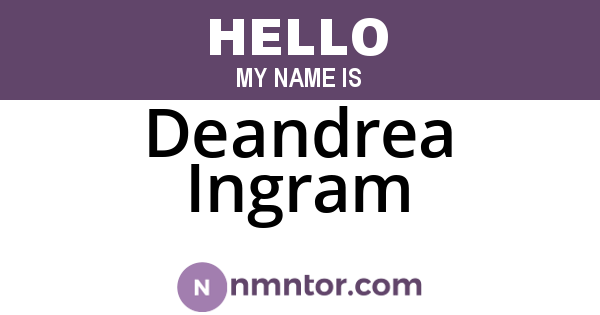 Deandrea Ingram