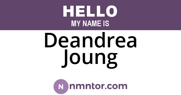 Deandrea Joung