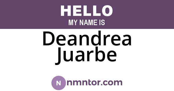 Deandrea Juarbe