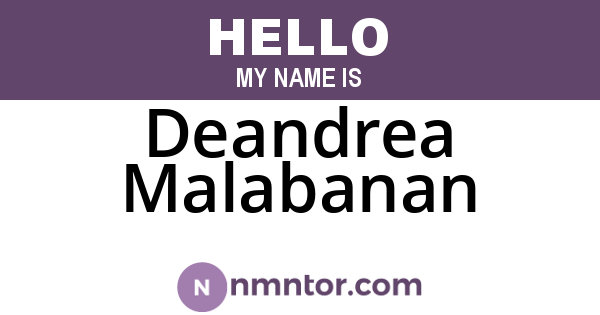 Deandrea Malabanan