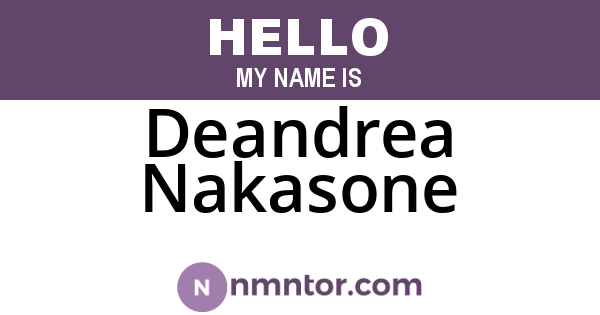 Deandrea Nakasone