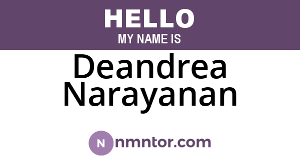 Deandrea Narayanan