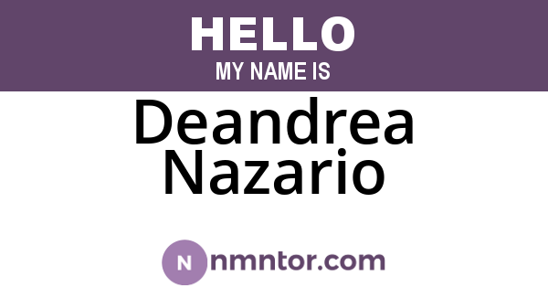 Deandrea Nazario