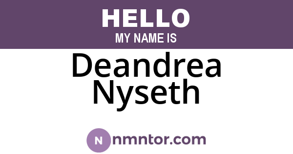 Deandrea Nyseth