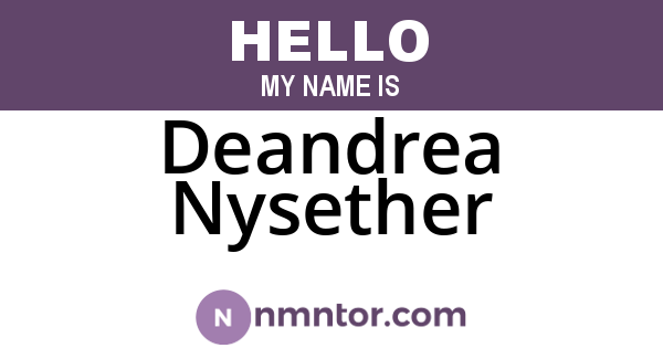 Deandrea Nysether