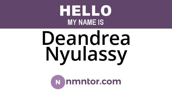 Deandrea Nyulassy