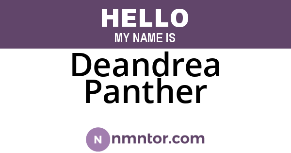 Deandrea Panther