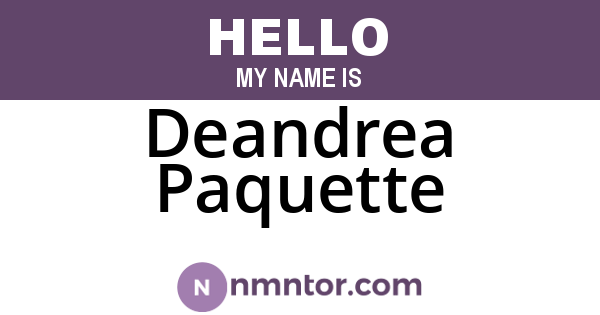 Deandrea Paquette