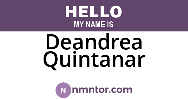 Deandrea Quintanar