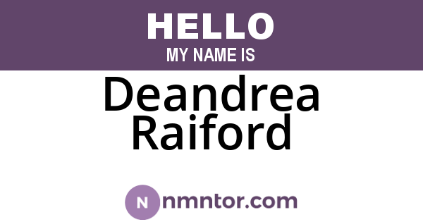 Deandrea Raiford