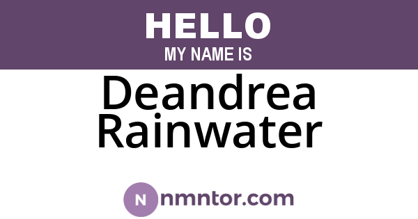 Deandrea Rainwater