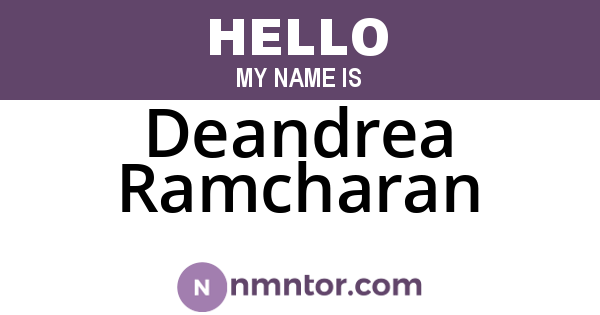 Deandrea Ramcharan