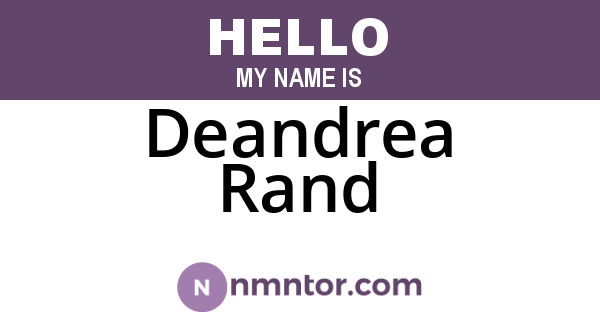 Deandrea Rand