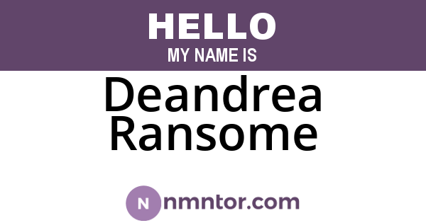 Deandrea Ransome