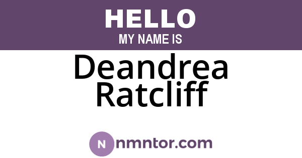 Deandrea Ratcliff