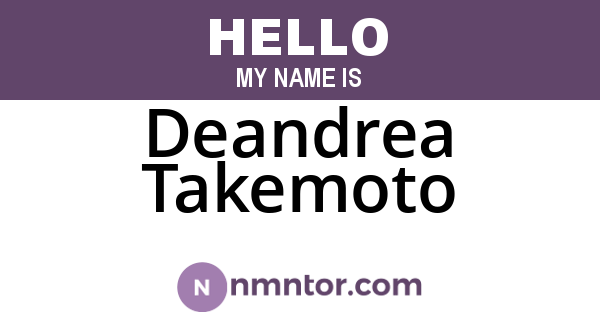 Deandrea Takemoto