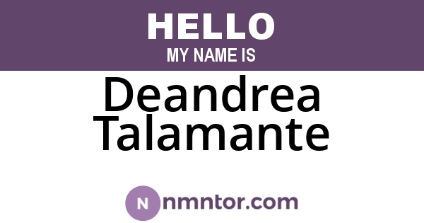 Deandrea Talamante