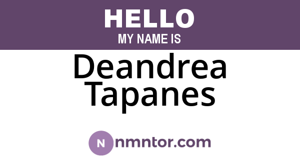 Deandrea Tapanes