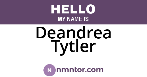 Deandrea Tytler