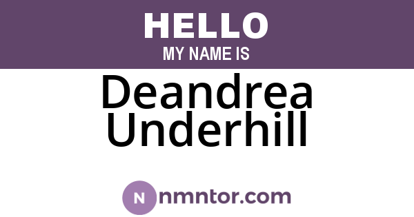 Deandrea Underhill