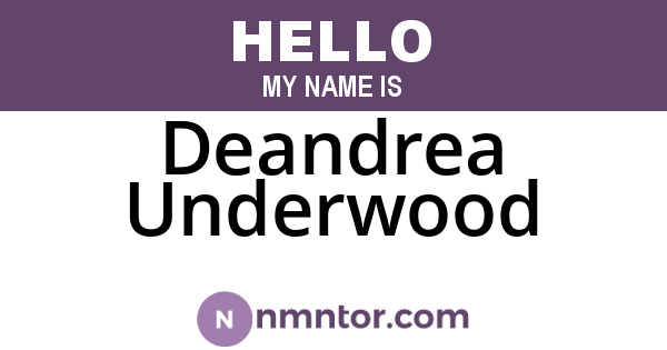 Deandrea Underwood