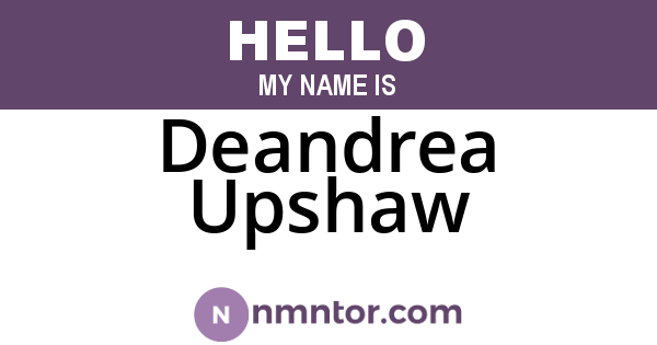 Deandrea Upshaw