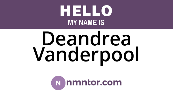 Deandrea Vanderpool