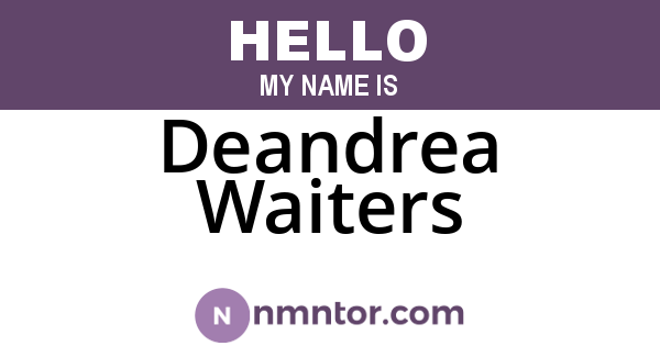 Deandrea Waiters