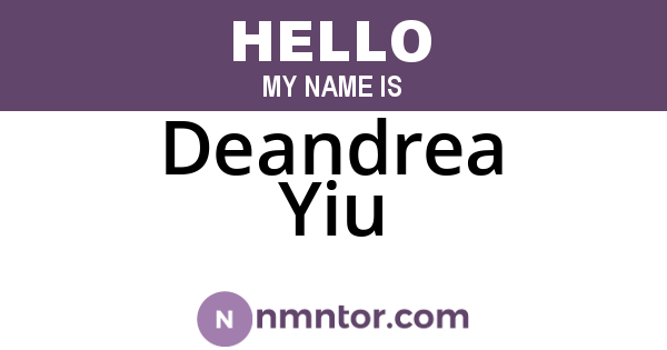 Deandrea Yiu