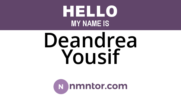 Deandrea Yousif