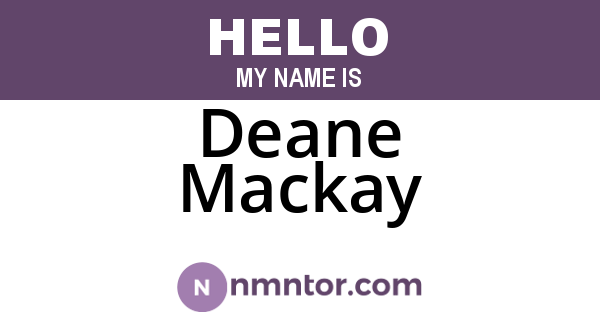 Deane Mackay