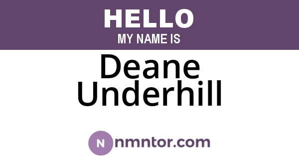 Deane Underhill