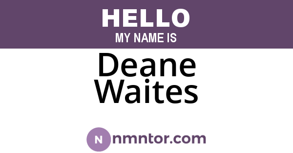 Deane Waites
